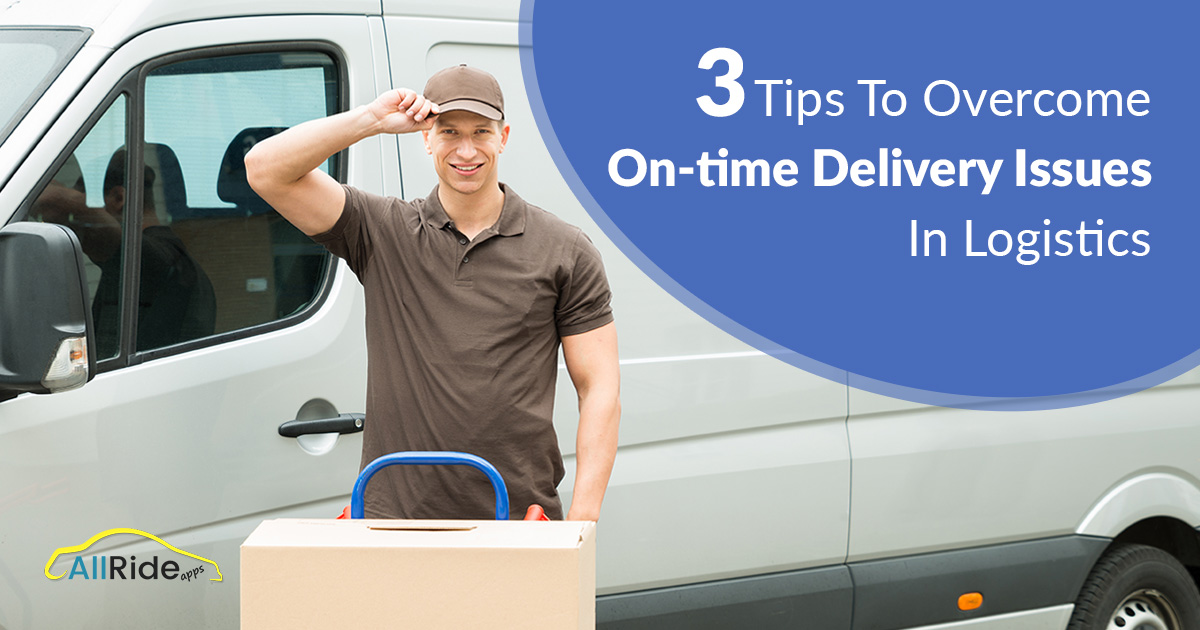 Logistics Management apps to improve on demands delivery