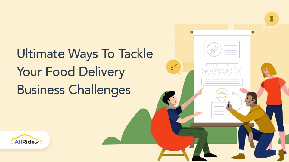 food delivery business challenges