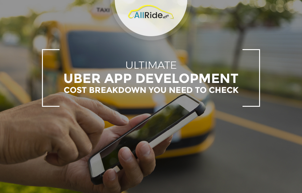 Uber app development cost