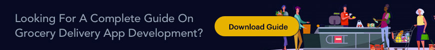 grocery delivery app development
