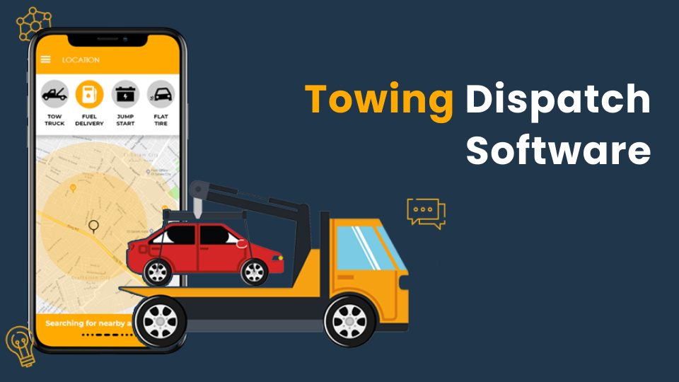 Towing dispatch software