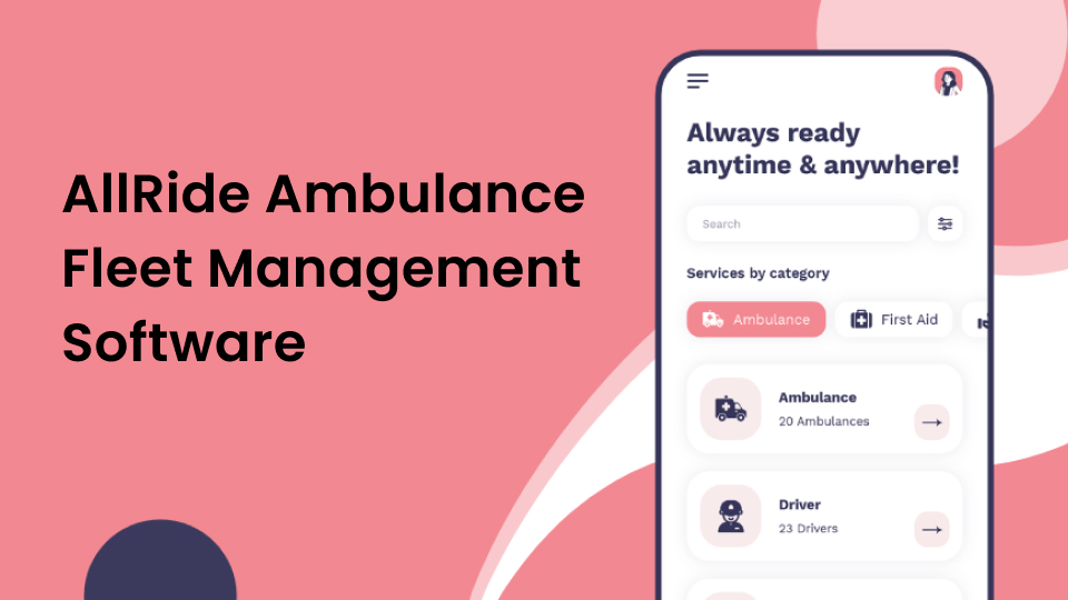 Ambulance management software