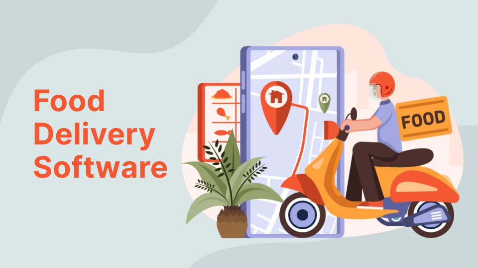 Food delivery software