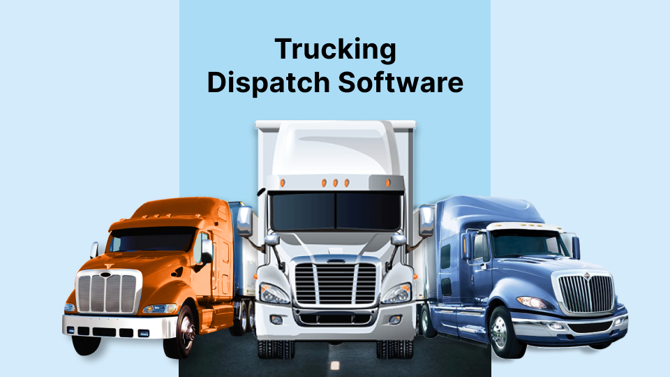 Truck dispatching software